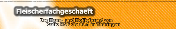 Fleischerfachgesch�ft